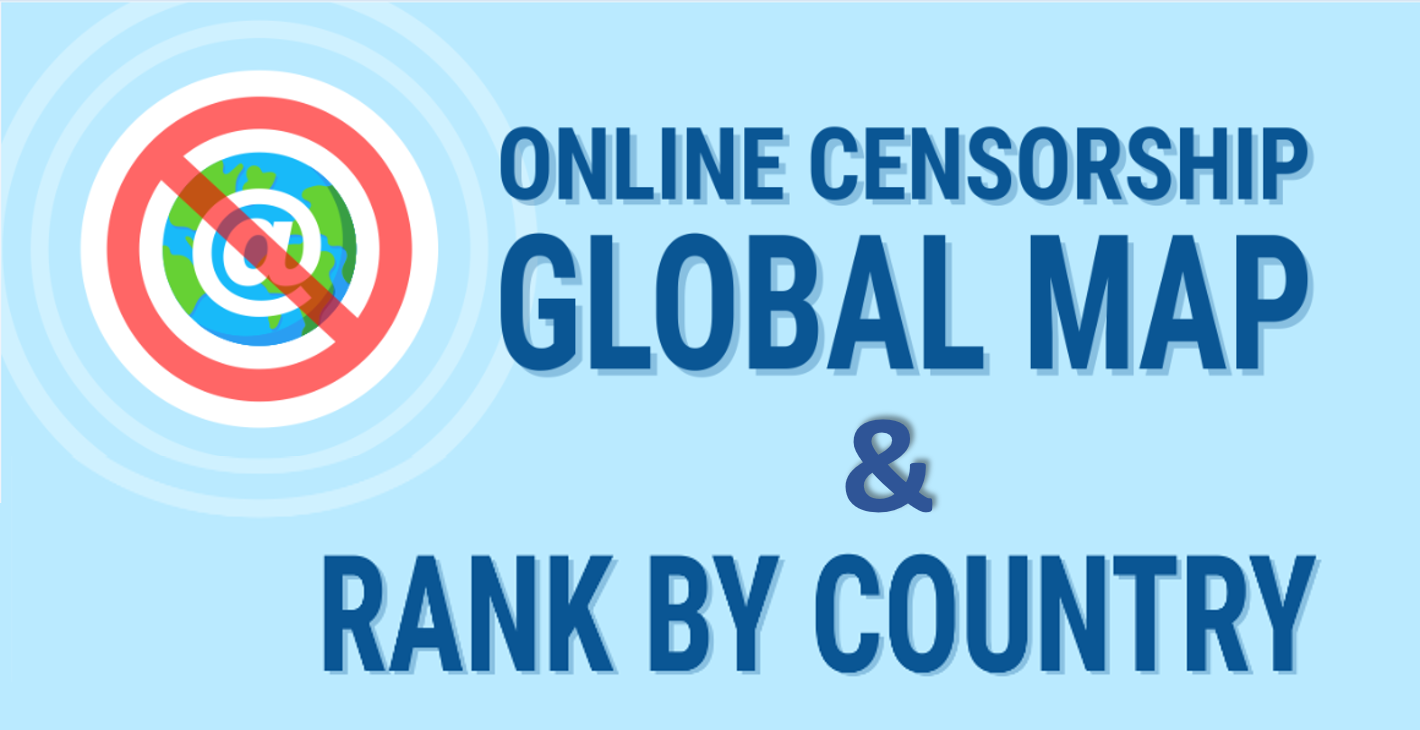 Cenzura Online: Mapa i poziom restrykcji państw (Infografika)