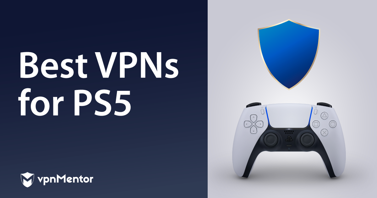 5 najlepszych VPN na PS4/PS5 + łatwa konfiguracja (2022)