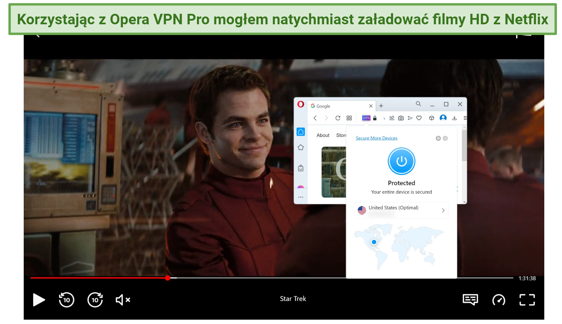 Screenshot of Netflix player streaming Star Trek while connected to OperaVPN Pro