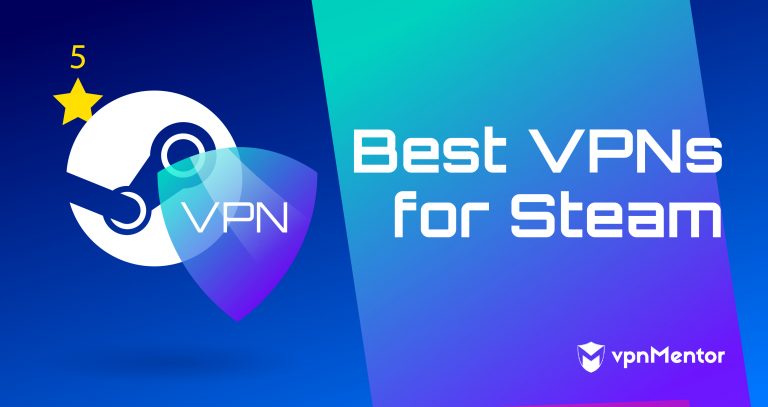 5 najlepszych VPN Steam w Polsce i za granicą (2025)