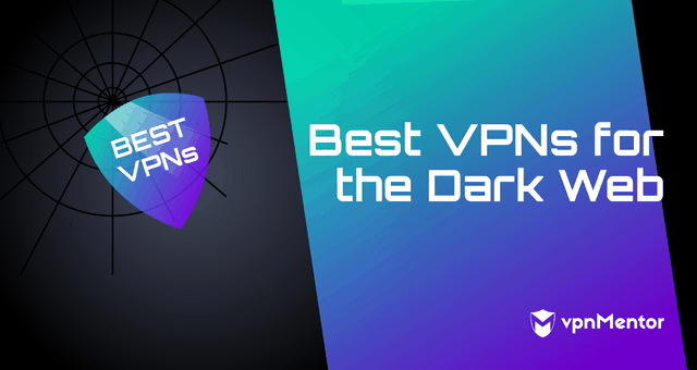 7 najlepszych VPN dark web 2023 (bezpieczne i szybkie sieci)