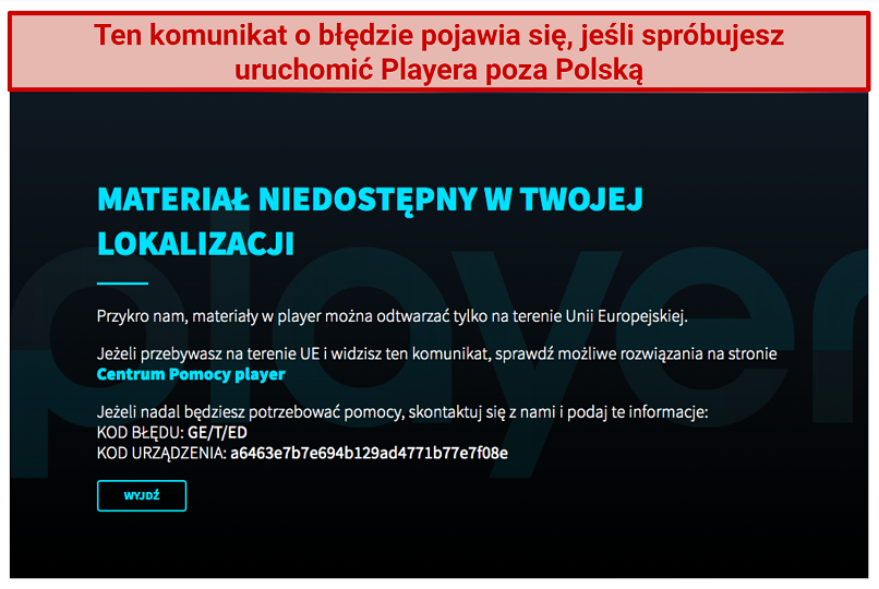The error message that pops up if you try to watch TVN Player PL outside Poland