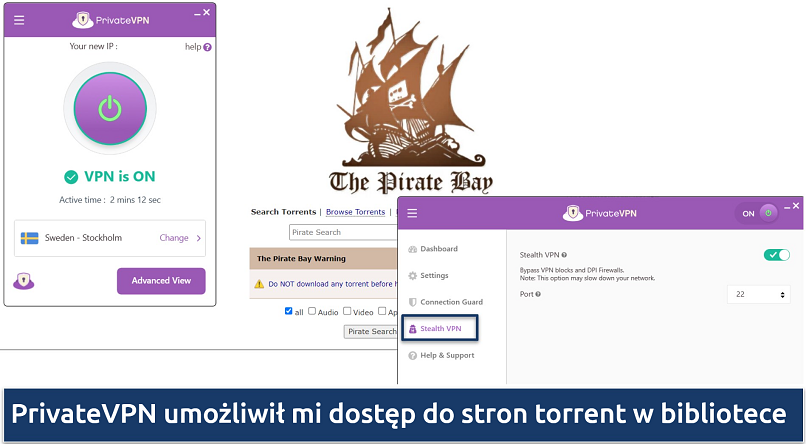 Visiting The Pirate Bay while connected to PrivateVPN with Stealth VPN activated